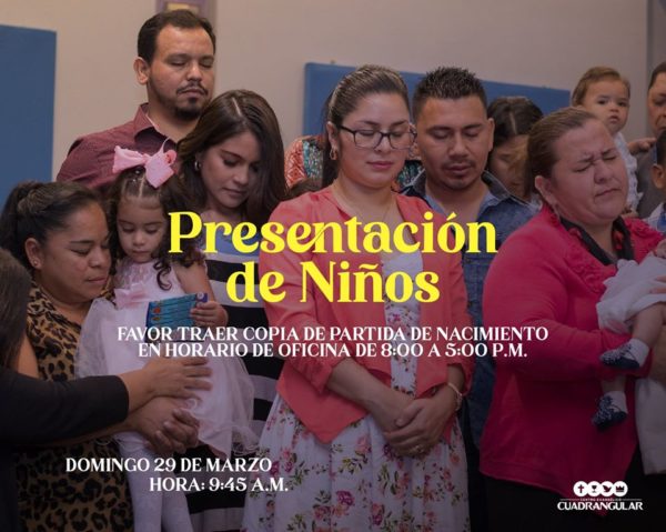 PresentaciÓn De NiÑos Centro Evangélico Cuadrangular 8173